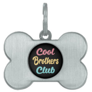 Cool Brothers Club II Pet ID Tag