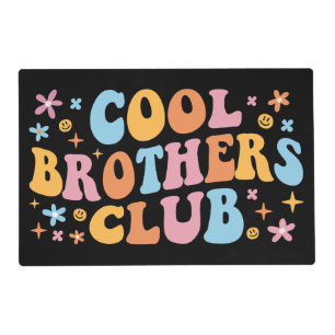 Cool Brothers Club III Placemat