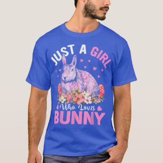 Cool Bunny Rabbit Just A Girl Who Loves Bunny  T-Shirt