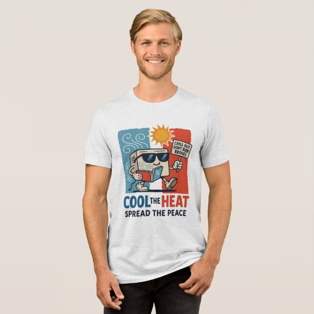 Cool but Kind – Chill with Purpose Tri-Blend Shirt (Front Full)