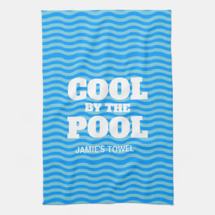 Cool by the pool funny blue wave microfiber blend kitchen towel