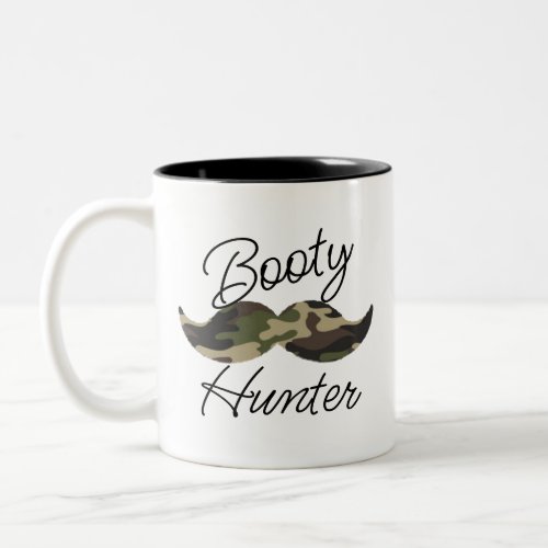 Cool Camo Mustache Mug Funny Booty Hunter Mug