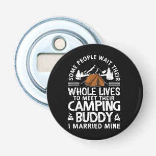Cool Camping Buddies Gift For Men Women Funny Husb Bottle Opener