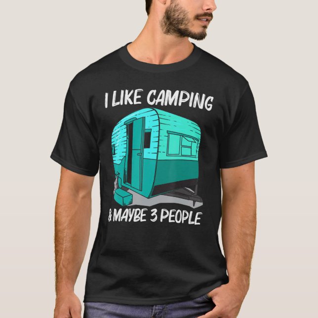 Cool Camping For Men Women Camper Camping Outdoor  T-Shirt (Front)