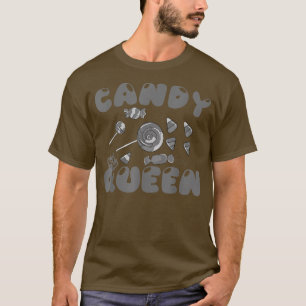 Cool Candy Queen Art For Women Girls Candy Lollipo T-Shirt