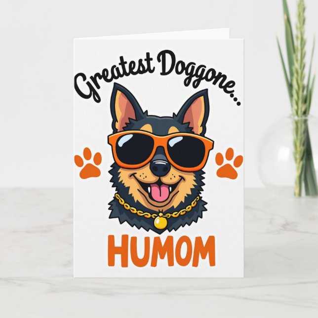 Cool Canine Humom Day Card (Front)