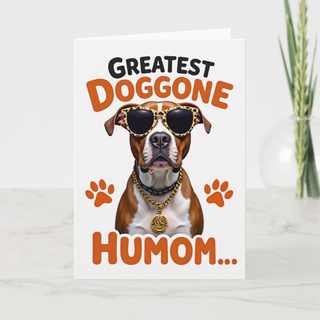 Cool Canine Humom Mothers Day Card (Front)