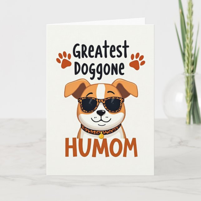 Cool Canine Mom Mothers Day Card (Front)