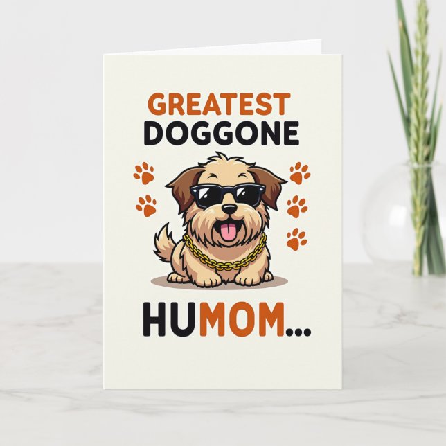 Cool Canine Mommas Day Card (Front)