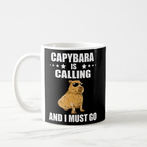 Cool Capybara  Capybara Rodent Animal Capybara Cal Coffee Mug