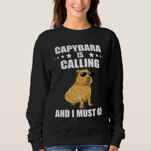 Cool Capybara  Capybara Rodent Animal Capybara Cal Sweatshirt