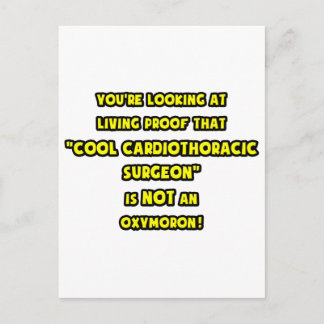 Cool Cardiothoracic Surgeon Is NOT an Oxymoron Postcard