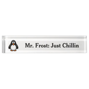 Cool Cartoon Penguin – Just Chillin' Arctic Vibes Desk Name Plate