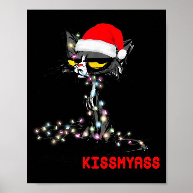 Cool Cat Hat Merry Kiss My Christmas  Poster (Front)
