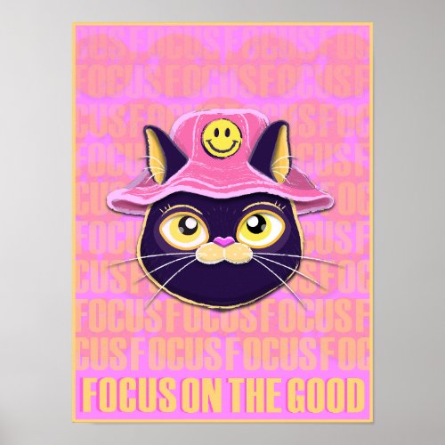 Cool Cats Collection Focus On The Good Poster