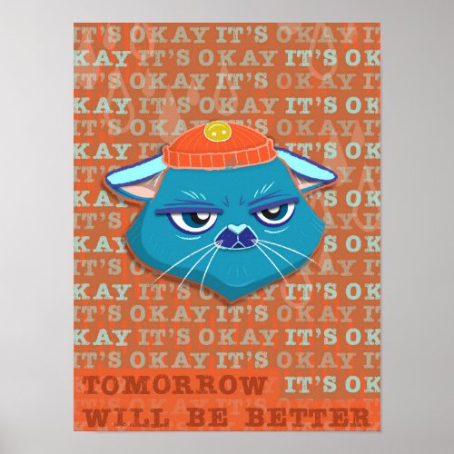 Cool Cats Collection Tomorrow Will Be Better  Poster