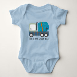 cool cement truck baby Daddy Baby Bodysuit