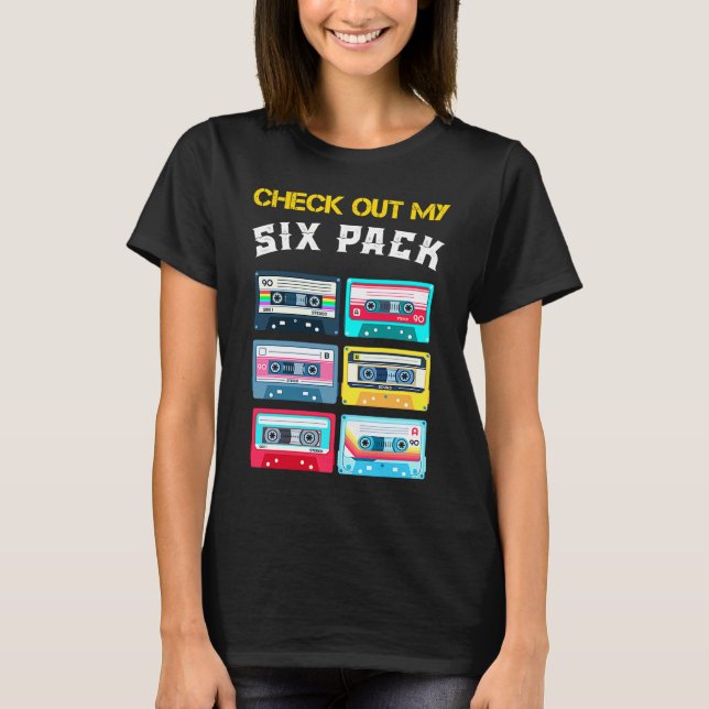 Cool Check Out My 6 Pack  Sarcastic Music Cool Des T-Shirt (Front)