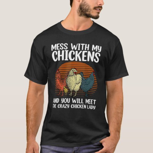 Cool Chicken For Women Girls Mom Chicken Farmer Wh T_Shirt