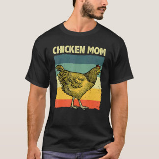 Cool Chicken Mom Art For Women Chicken Farmer Poul T-Shirt