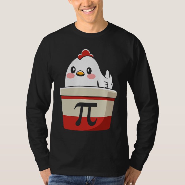 Cool Chicken Pot Pi Symbol Math for Teachers Stude T-Shirt (Front)