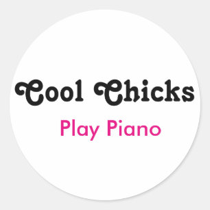 Cool Chicks Play Piano Classic Round Sticker