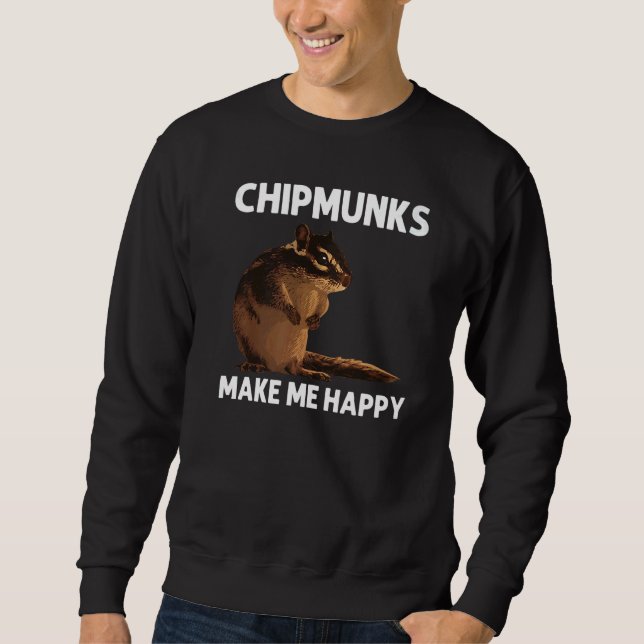 Cool Chipmunk For Men Women Squirrel Whisperer  Ro Sweatshirt (Front)