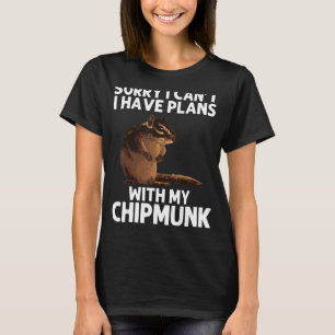 Cool Chipmunk For Men Women Squirrel Whisperer  Ro T-Shirt