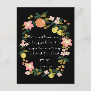 Cool Christian Art - Galatians 6:9 Postcard