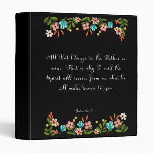 Cool Christian Art - John 16:15 3 Ring Binder