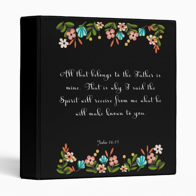 Cool Christian Art - John 16:15 3 Ring Binder (Front/Spine)