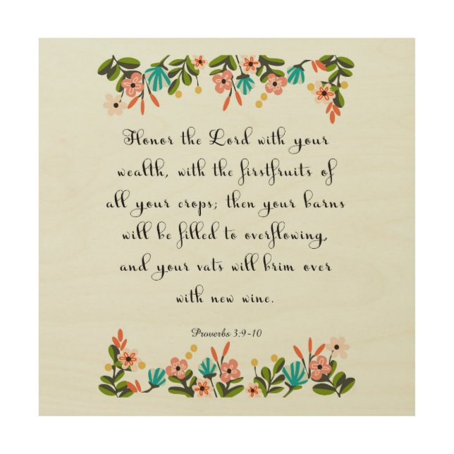 Cool Christian Art - Proverbs 3:9-10 (Front)
