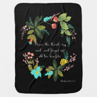 Cool Christian Art - Psalm 103:2-3 Receiving Blanket