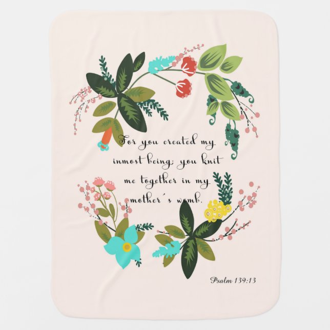 Cool Christian Art - Psalm 139:13 Baby Blanket (Front)