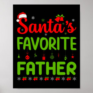 Cool Christmas Santa's Favorite Father Cute Merry Poster