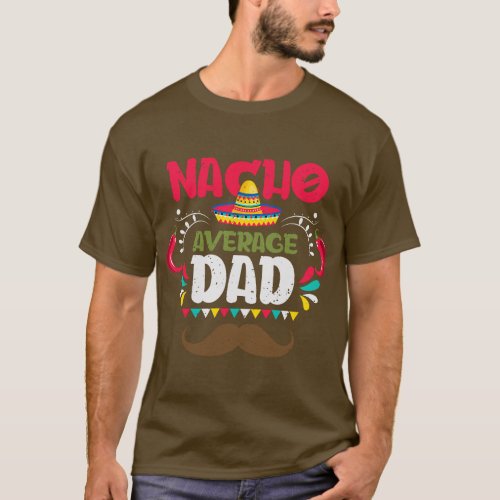 Cool Cinco De Mayo Mexican Daddy Dad Fiesta  vinta T_Shirt
