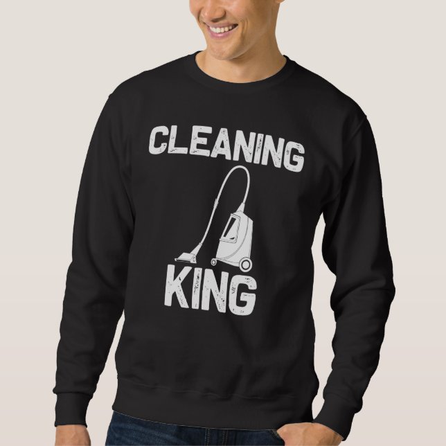 Cool Cleaning Art For Men Women Clean Cleaner Tool Sweatshirt (Front)