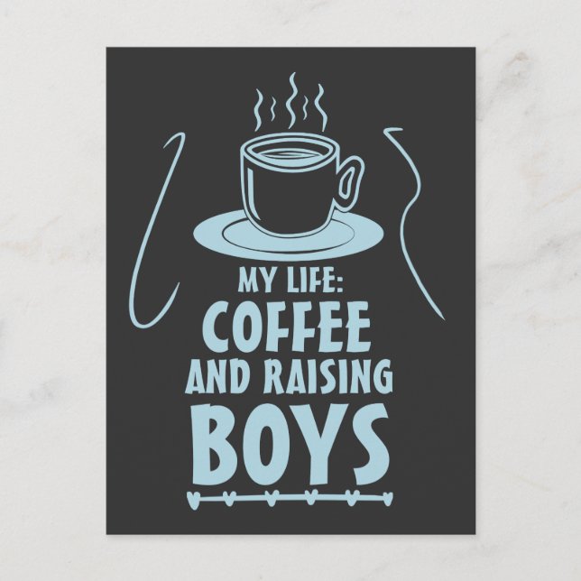 Cool Coffee Lover Mother's Day Raising Boys Mom Postcard (Front)