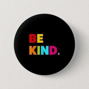 Cool Colorful Be Kind Motivational Quotes Graphic Button