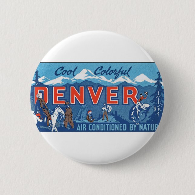 Cool Colorful Denver Button (Front)