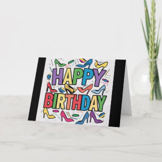 Cool Colorful High Heels and Happy Birthday Text Card