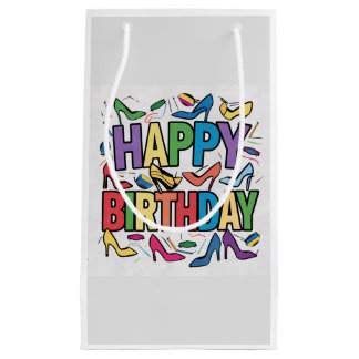Cool Colorful High Heels and Happy Birthday Text Small Gift Bag