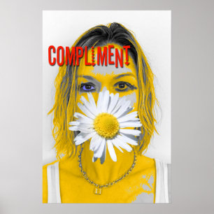 Cool Compliment Poster! Poster