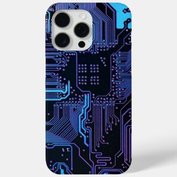 Cool Computer Circuit Board Blue Iphone 15 Pro Max Case by FlowstoneGraphics at Zazzle