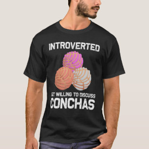 Cool Concha For Men Women Pan Dulce Latin Mexican  T-Shirt
