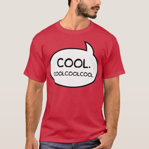 Cool Coolcoolcool Word Balloon T_Shirt