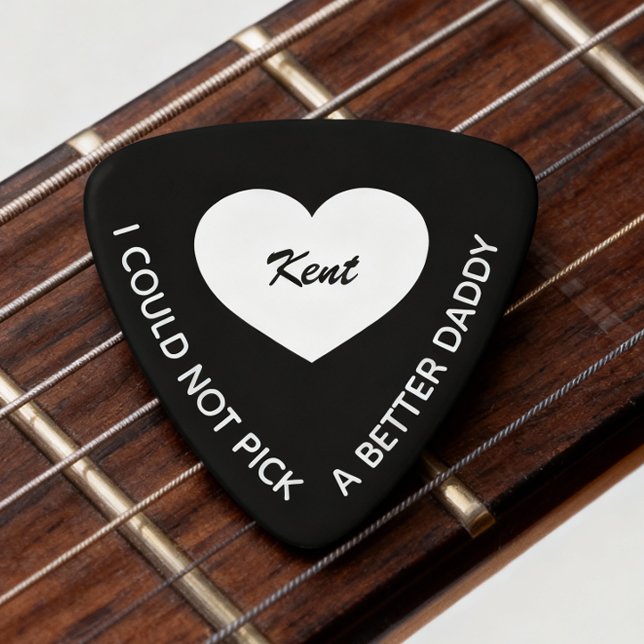 Cool Couldn't Pick A Better Daddy Novelty (Finally the perfect gift for your musical Dad is here! )
