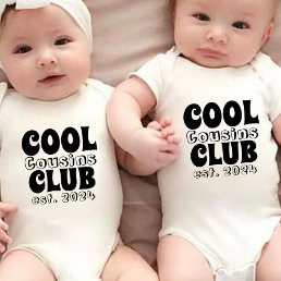 Cool Cousins Club est 20XX Baby Bodysuit