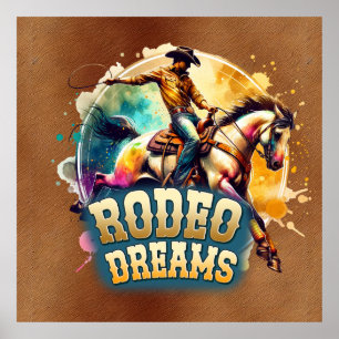 Cool Cowboy Rodeo dreams  Poster