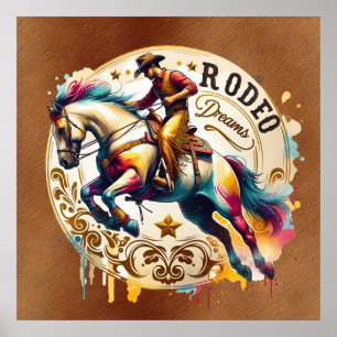 Cool Cowboy Rodeo dreams Poster